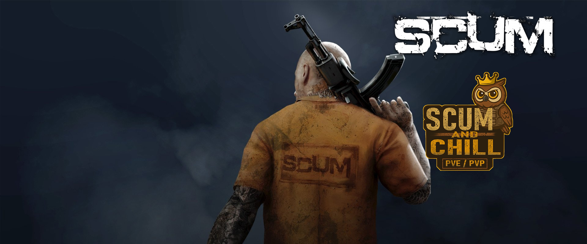 SCUM and Chill